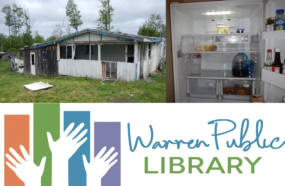 Top line features photo of house in disrepair and photo of nearly empty fridge. Bottom row is Warren Public Library logo.