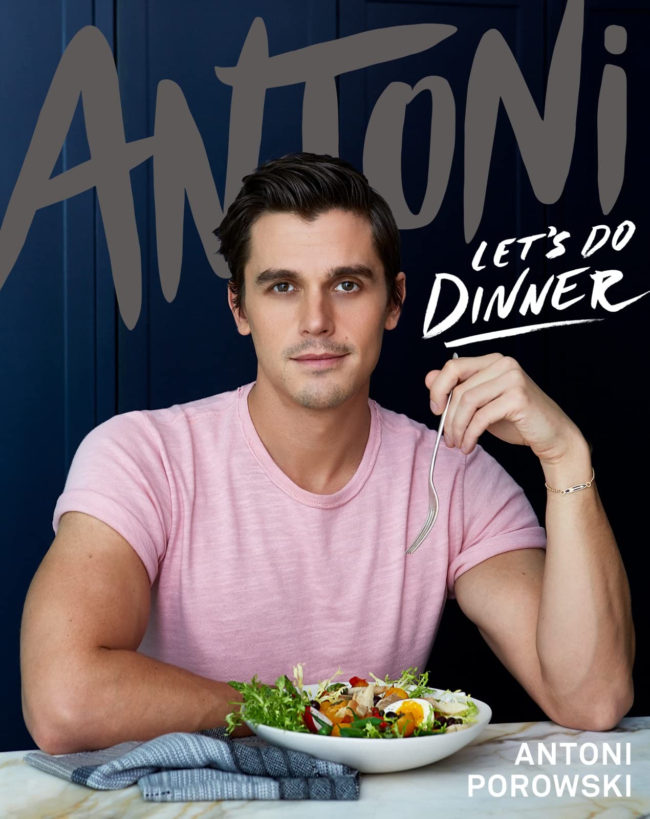 Antoni Let's Do Dinner book cover