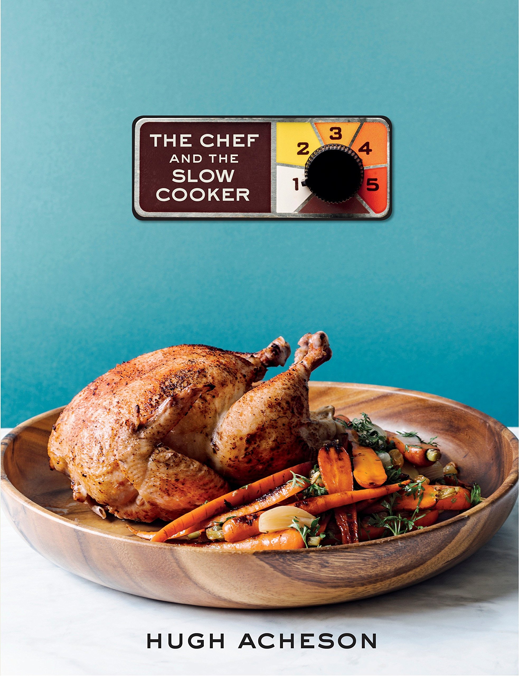 The Chef and the Slow Cooker book cover