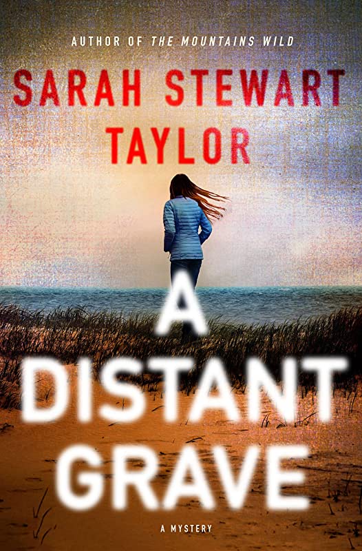 Cover of A Distant Grave by Sarah Stewart Taylor.