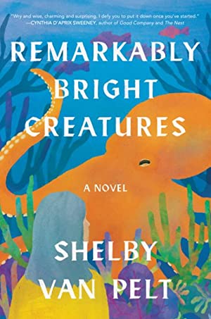 Book Cover of Remarkably Bright Creatures