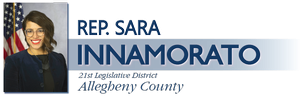 Photo of Rep. Innamorato, a white woman with short brown hair wearing glasses. Text reads Rep. Sara Innamorato, 21st Legislative District, Allegheny County.