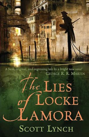 Book cover of The Lies of Locke Lamora by Scott Lynch