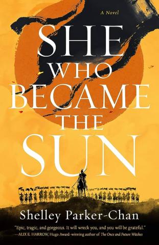 Book cover of She Who Became the Sun by Shelley Parker-Chan