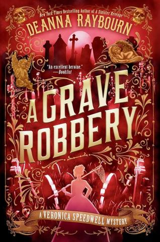Book cover of A Grave Robbery by Deanna Raybourne