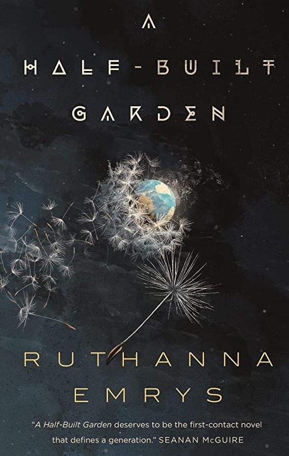 Cover of A Half-built Garden by Ruthanna Emrys.