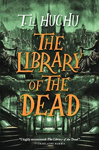 Cover of The Library of the Dead by T.L. Huchu