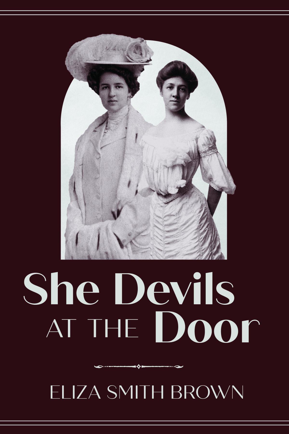 She Devils at the Door