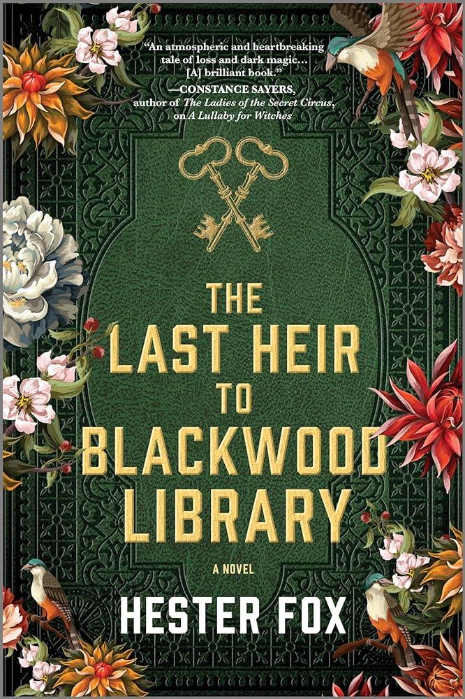 Book cover of The Last Heir to Blackwood Library by Hester Fox