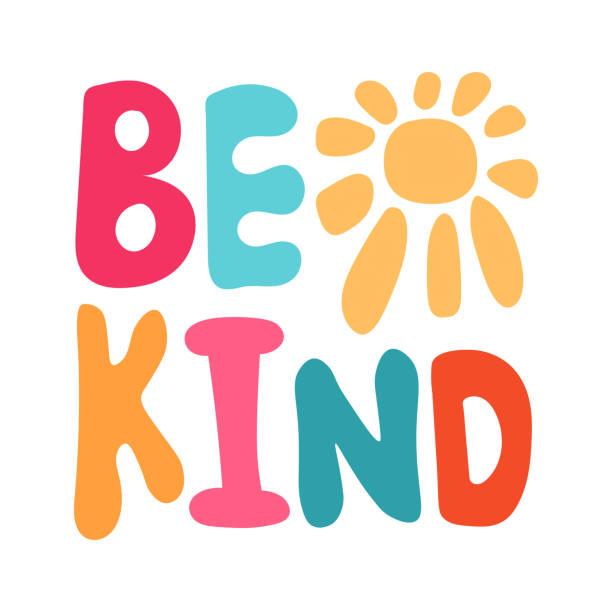 A colorful image reads "Be Kind"